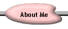 About Me