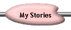 My Stories
