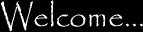 Welcome...