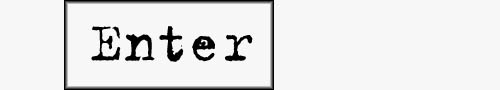 Enter